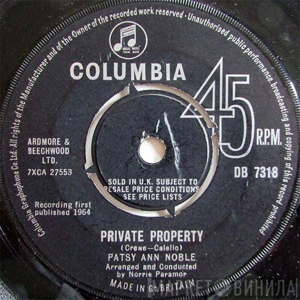 Patsy Ann Noble - Private Property