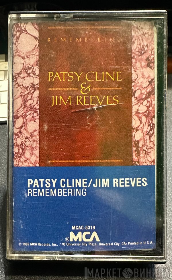 Patsy Cline & Jim Reeves  - Remembering Patsy Cline & Jim Reeves