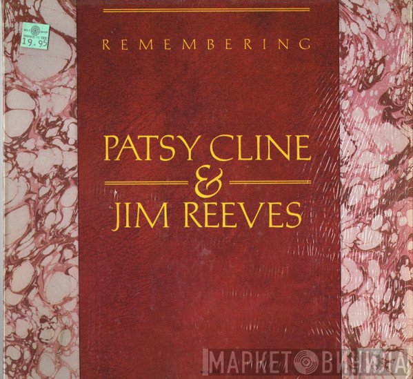 Patsy Cline & Jim Reeves  - Remembering Patsy Cline & Jim Reeves