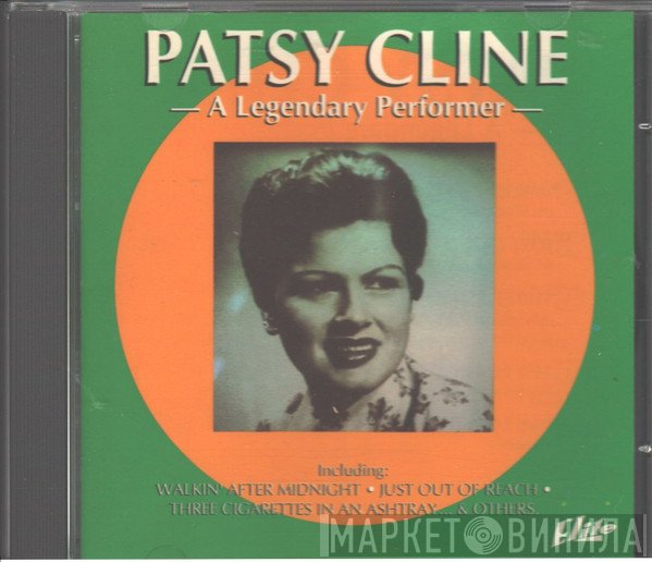 Patsy Cline  - A Legendary Performer