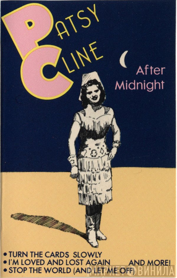Patsy Cline  - After Midnight