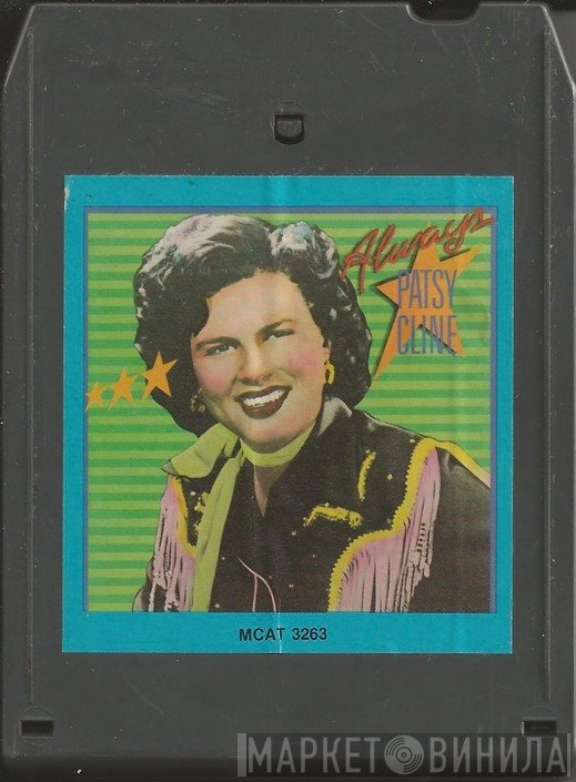 Patsy Cline  - Always Patsy Cline