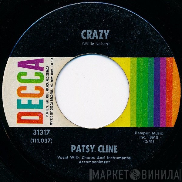 Patsy Cline - Crazy / Who Can I Count On