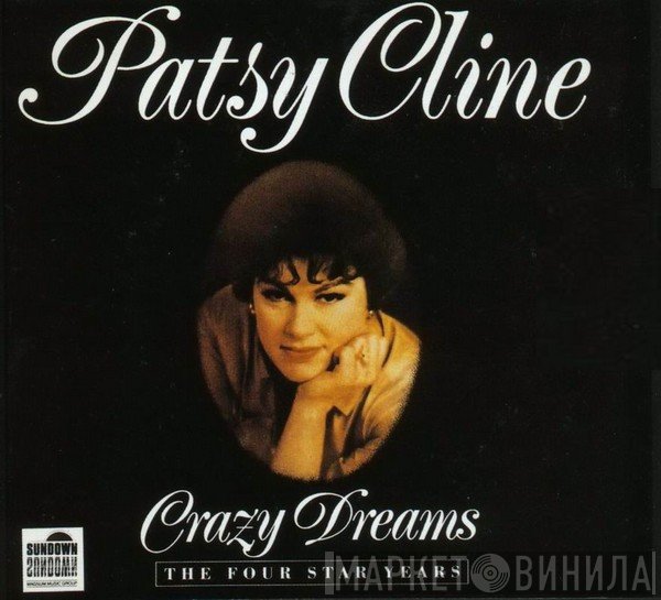 Patsy Cline - Crazy Dreams - The Four Star Years