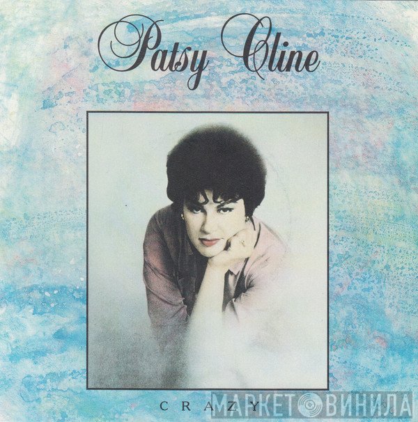 Patsy Cline  - Crazy