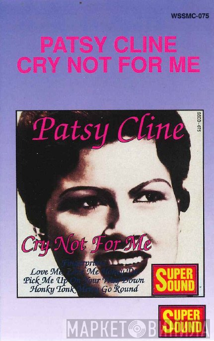 Patsy Cline  - Cry Not For Me