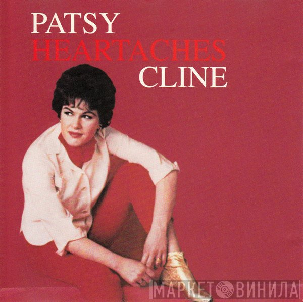Patsy Cline  - Heartaches