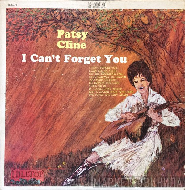 Patsy Cline  - I Can't Forget You
