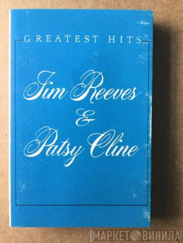 Patsy Cline, Jim Reeves - Greatest Hits