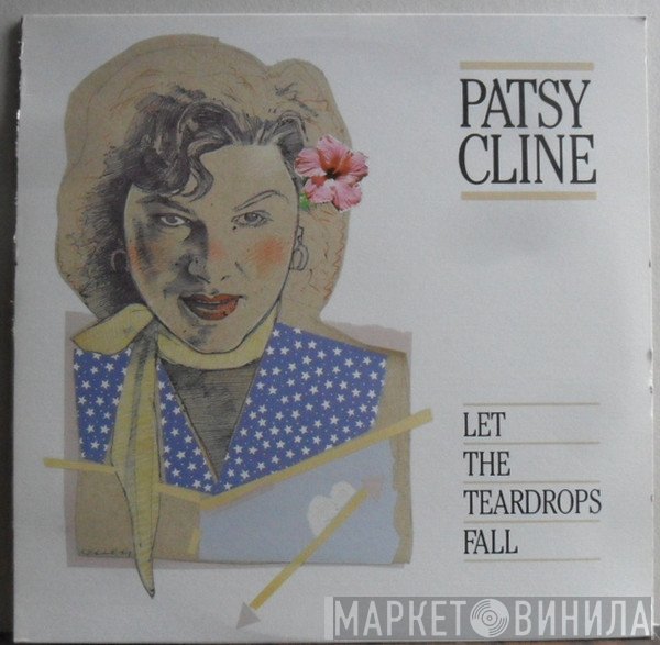 Patsy Cline  - Let The Teardrops Fall