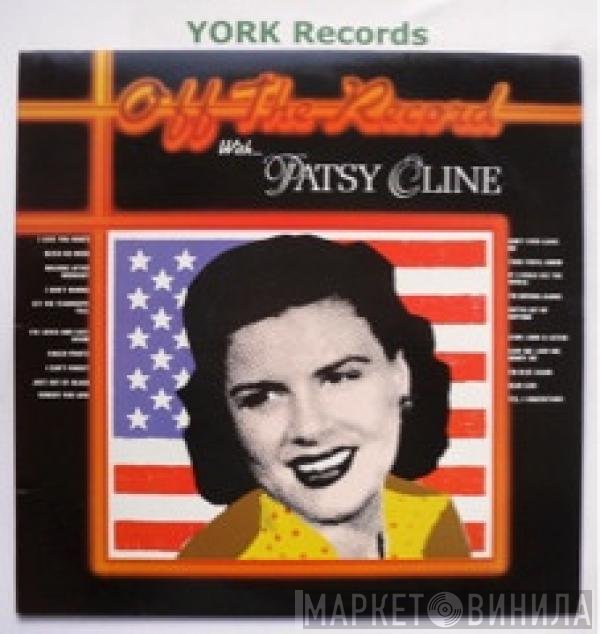 Patsy Cline  - Off The Record With Patsy Cline