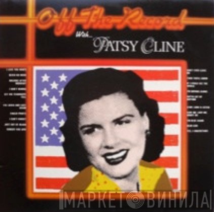 Patsy Cline  - Off The Record With Patsy Cline