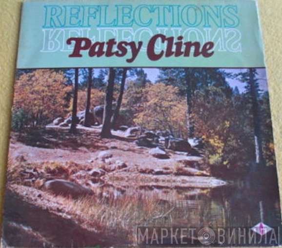 Patsy Cline  - Reflections