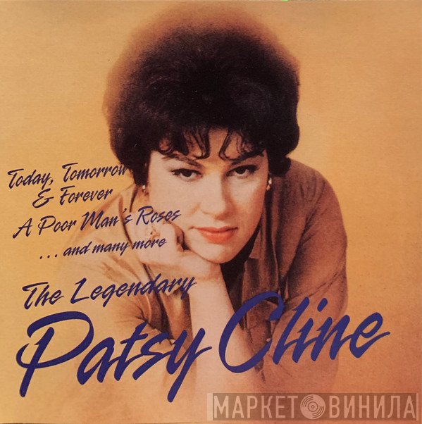 Patsy Cline  - The Legendary Patsy Cline