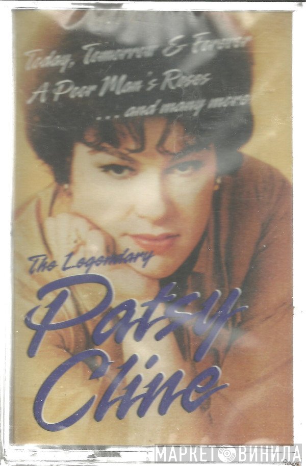 Patsy Cline  - The Legendary Patsy Cline