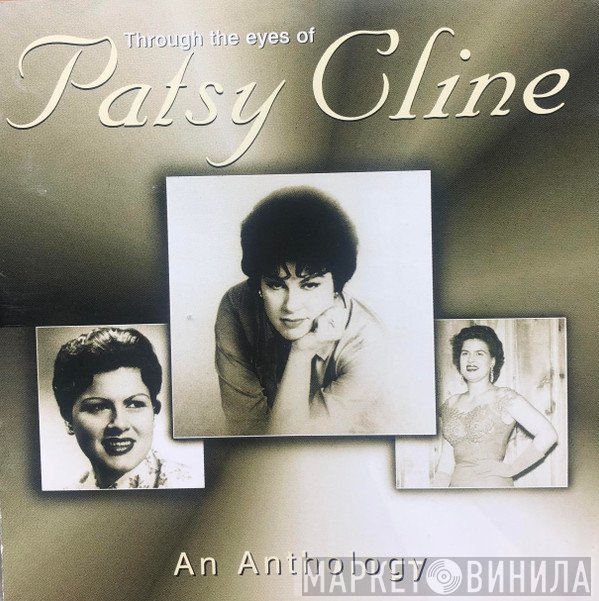Patsy Cline - Through The Eyes Of Patsy Cline