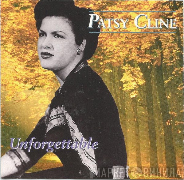 Patsy Cline - Unforgettable Patsy Cline