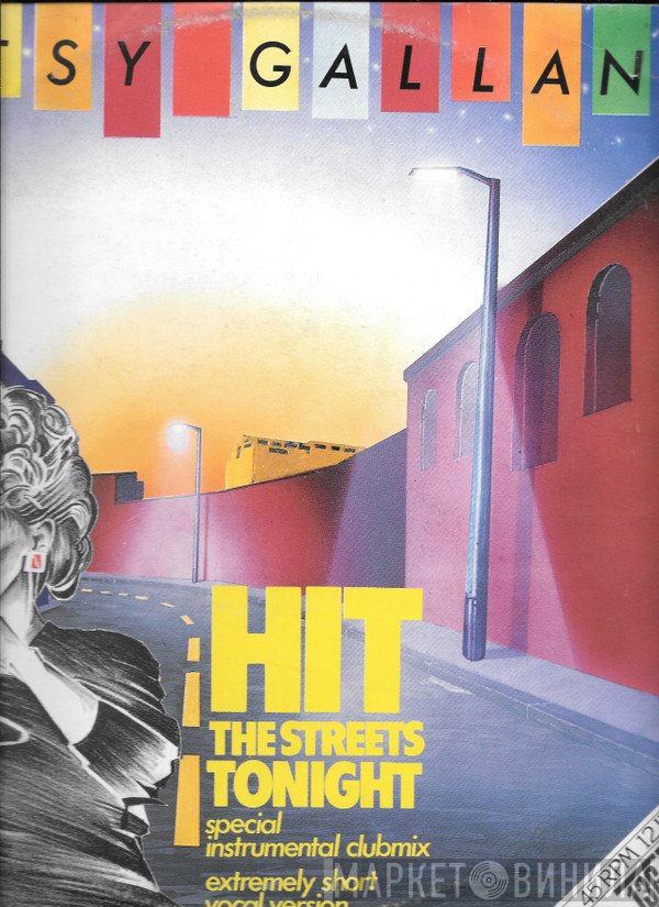 Patsy Gallant  - Hit The Streets Tonight