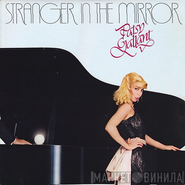 Patsy Gallant  - Stranger In The Mirror