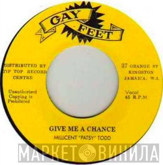 Patsy Todd  - Give Me A Chance