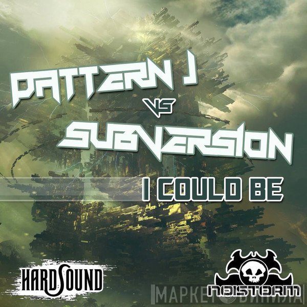 Pattern J vs Subversion   - I Could Be