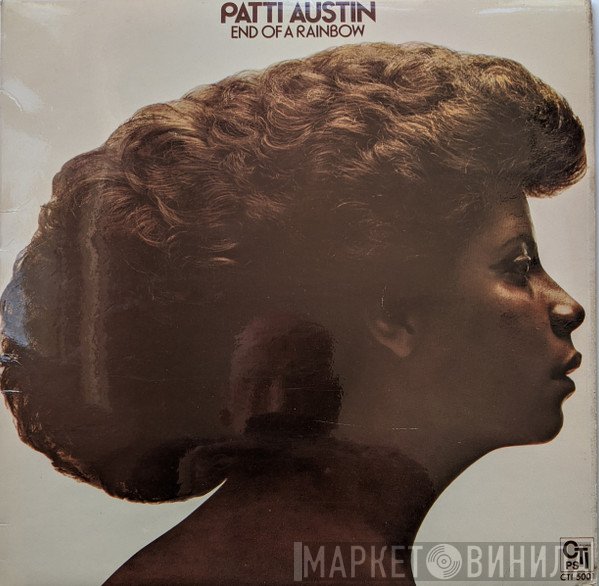 Patti Austin - End Of A Rainbow