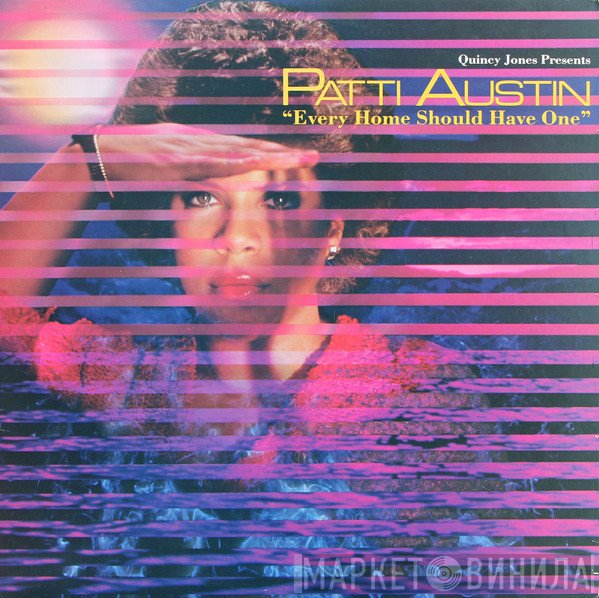 Patti Austin  - Every Home Should Have One