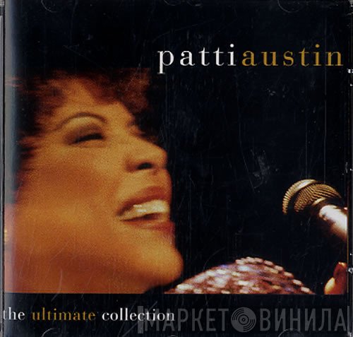 Patti Austin  - The Ultimate Collection