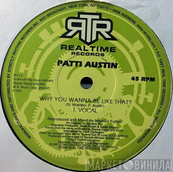 Patti Austin - Why You Wanna Be Like That?