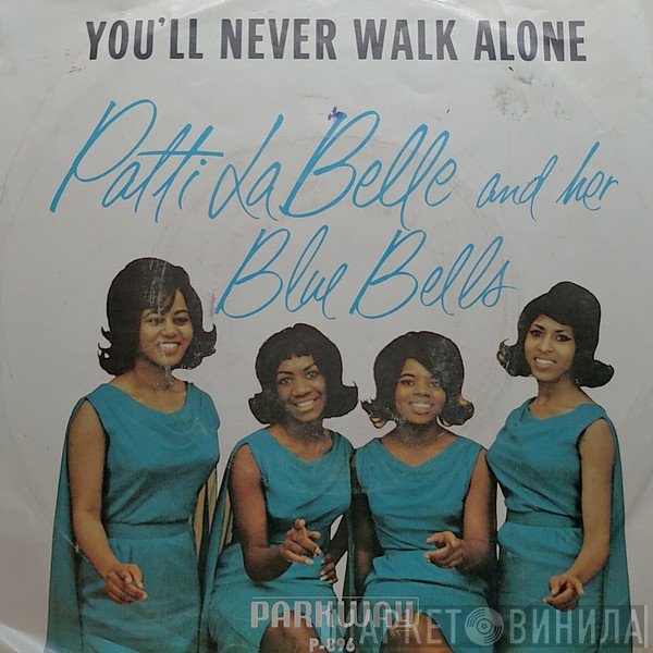 Patti LaBelle And The Bluebells  - You'll Never Walk Alone / Decatur Street