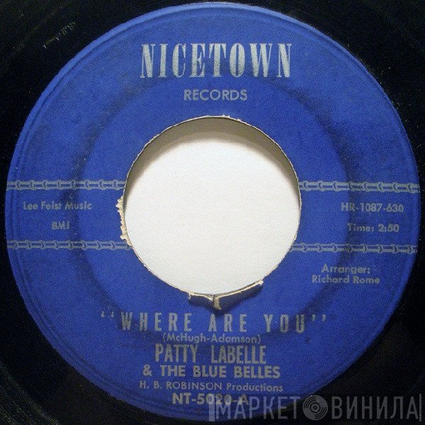 Patti LaBelle And The Bluebells - Where Are You / You'll Never Walk Alone