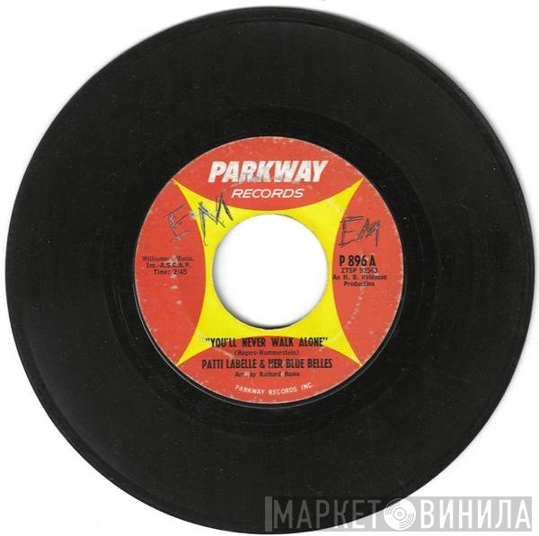 Patti LaBelle And The Bluebells - You'll Never Walk Alone / Decatur Street