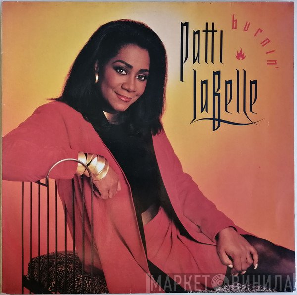 Patti LaBelle - Burnin'