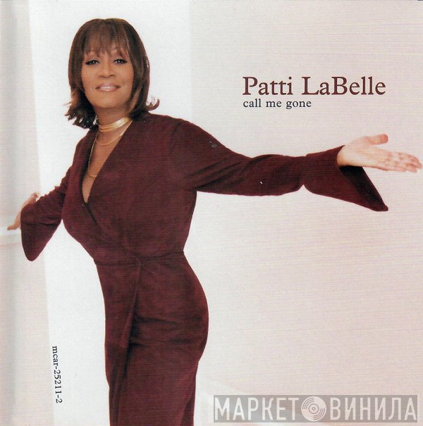 Patti LaBelle  - Call Me Gone