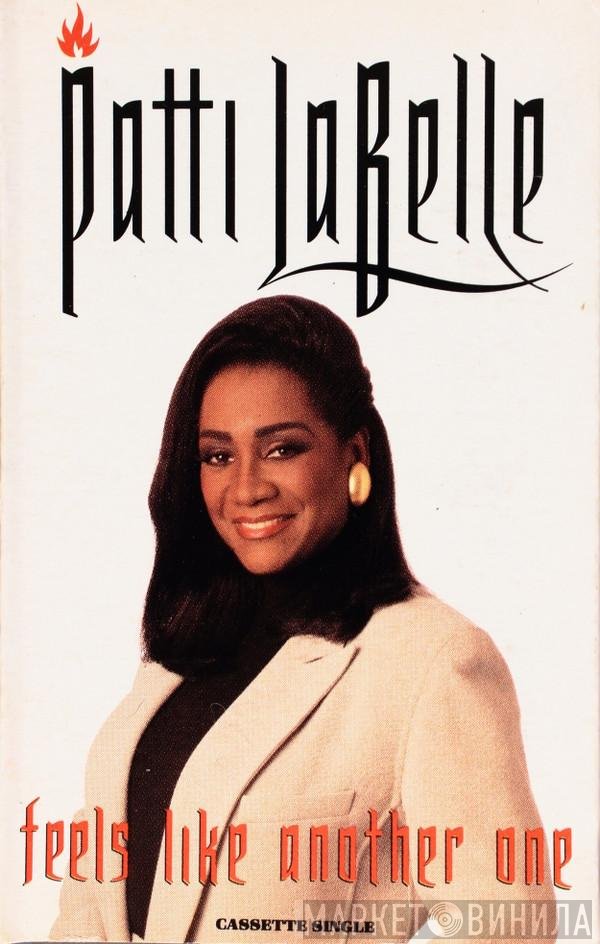 Patti LaBelle  - Feels Like Another One