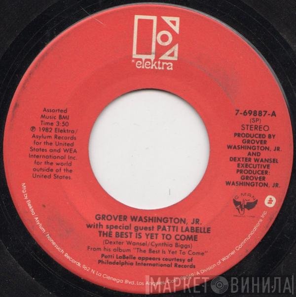 Patti LaBelle, Grover Washington, Jr. - The Best Is Yet To Come