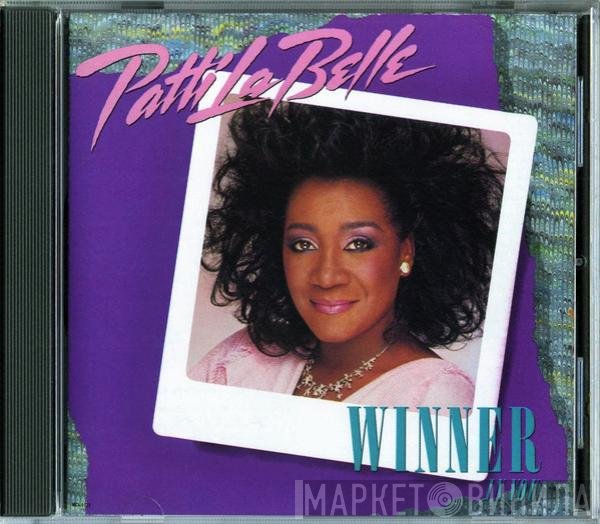 Patti LaBelle  - Winner In You