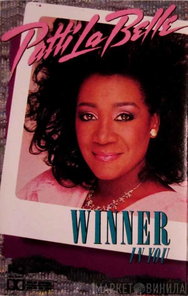 Patti LaBelle  - Winner In You