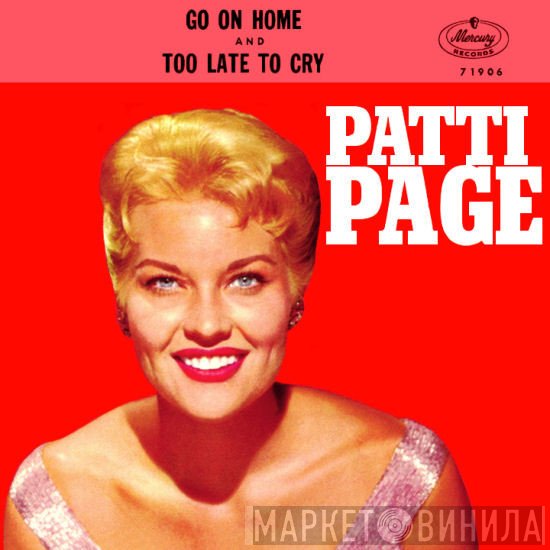 Patti Page  - Go On Home
