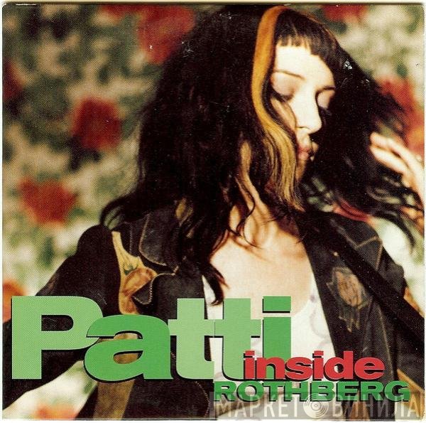 Patti Rothberg  - Inside