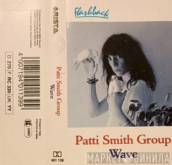 Patti Smith Group  - Wave