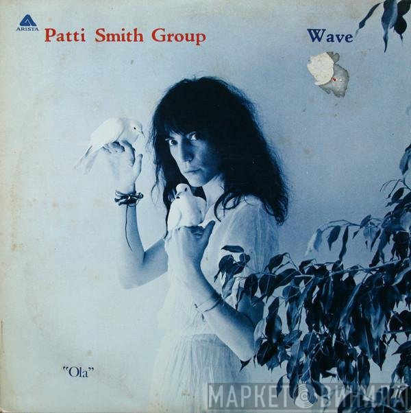 Patti Smith Group  - Wave