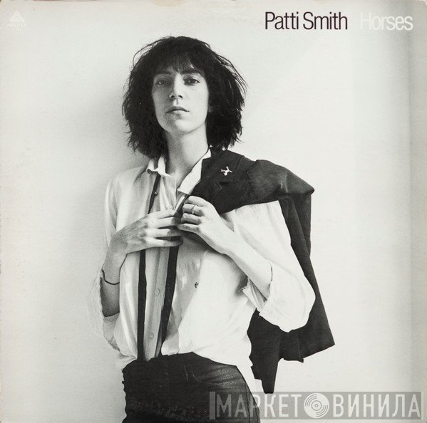 Patti Smith  - Horses