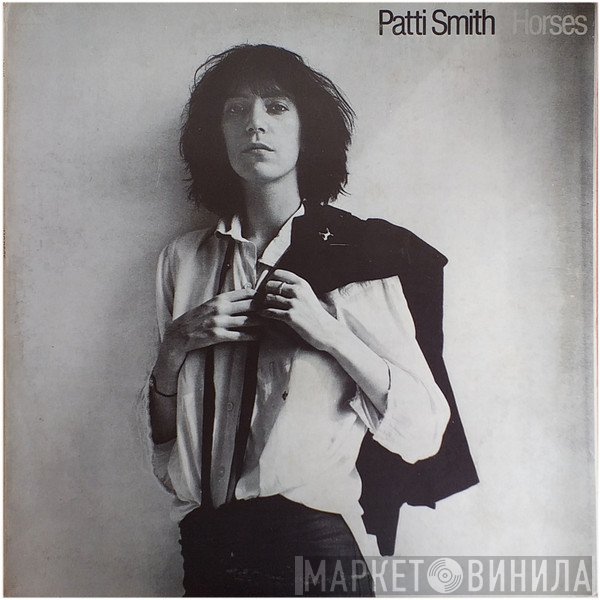 Patti Smith  - Horses