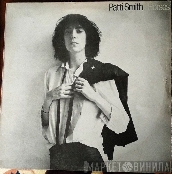 Patti Smith  - Horses