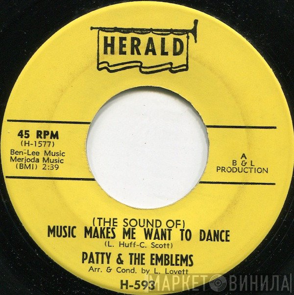 Patty & The Emblems - (The Sound Of Music) Makes Me Want To Dance / You Took Advantage Of A Good Thing