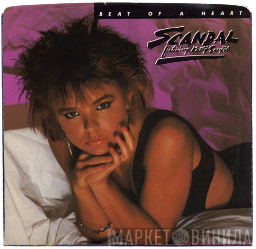 Patty Smyth, Scandal  - Beat Of A Heart