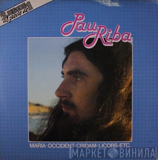 Pau Riba  - Pau Riba