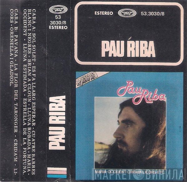 Pau Riba  - Pau Riba