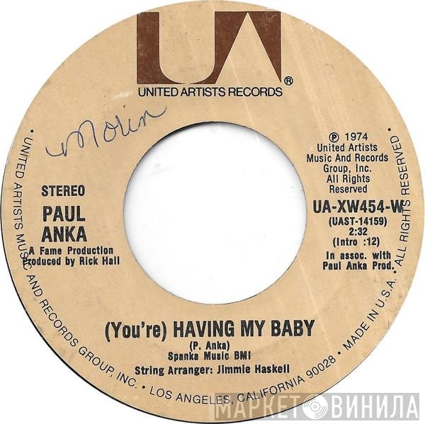 Paul Anka  - (You're) Having My Baby